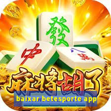 baixar betesporte app